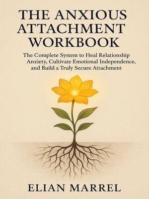 cover image of The Anxious Attachment Workbook